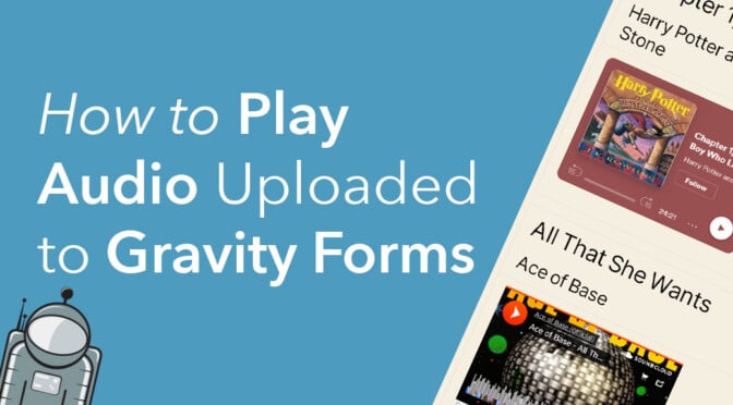 How to play audio uploaded to Gravity Forms