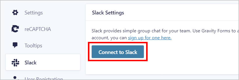 The "Connect to Slack" button on the Gravity Forms Slack Settings page