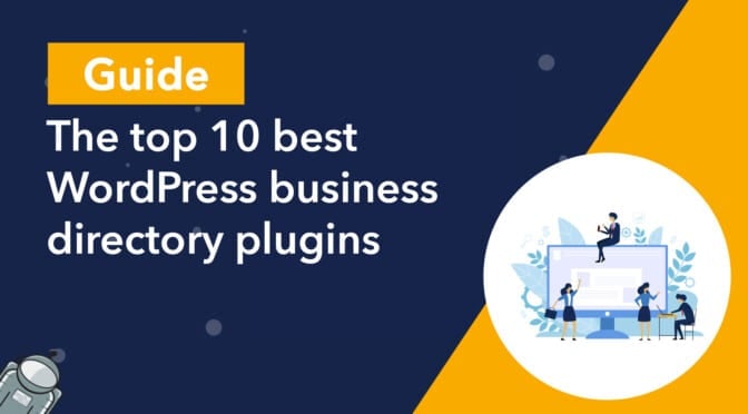 Guide: The top 10 best WordPress directory plugins