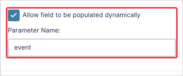 The Allow field to be populated dynamically setting checked, with the parameter name event