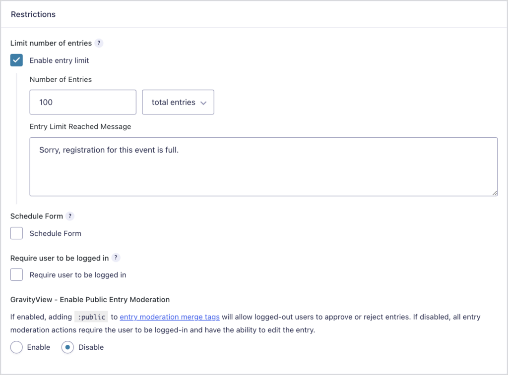 Gravity Forms Restrictions settings with Enable entry limit checked, a limit of 100 total entries and a message for when registration is full