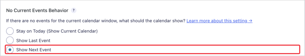 The No Current Events Behavior setting with Show Next Event selected