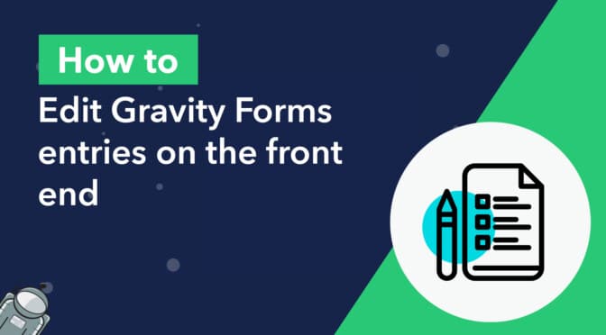 How to edit Gravity Forms entries from the front end