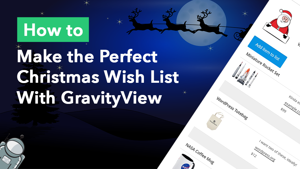 How to make the perfect Christmas wish list with GravityView