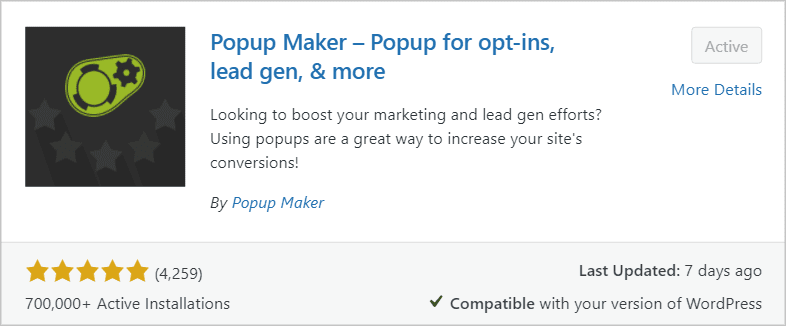 The Popup Maker plugin for WordPress with over 4,000 reviews and over 700,000 active installations.
