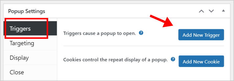 The 'Add New trigger' button under Popup Settings