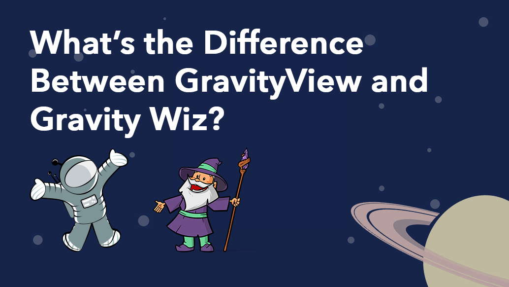 What's the difference between GravityView and Gravity Wiz?