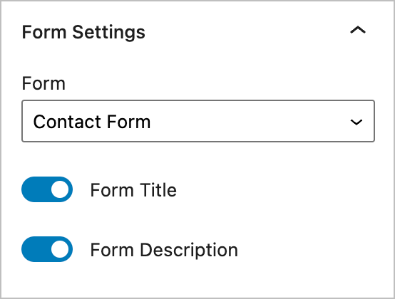 Gravity Forms block Form Settings allowing you to show the form title, description and more