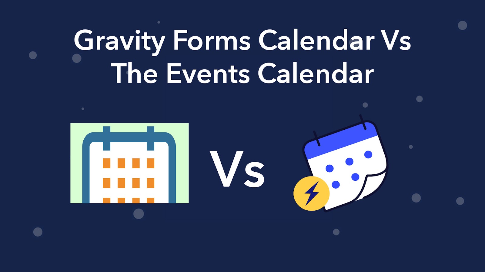Gravity Forms Calendar vs The Events Calendar - GravityKit