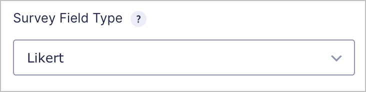 The Survey Field Type dropdown