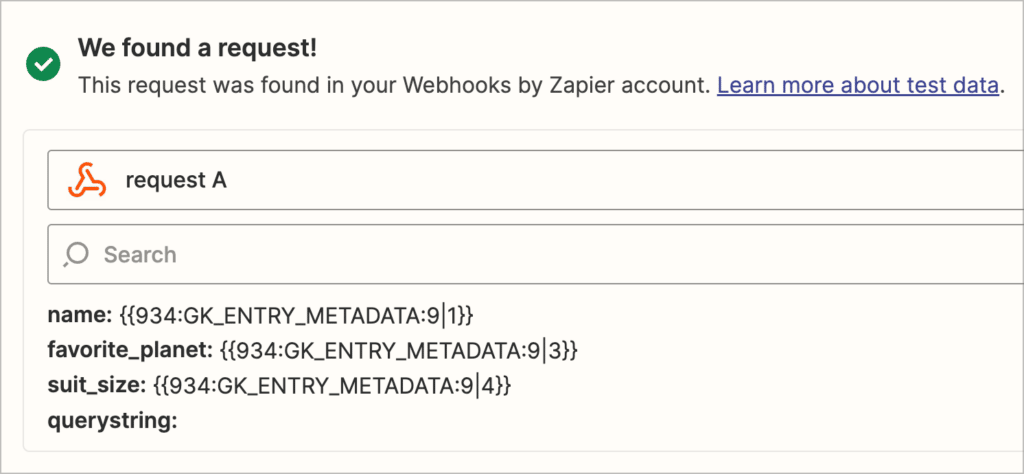 A success message in Zapier that says 'We found a request!'
