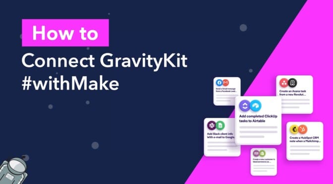 How to connect GravityKit with Make