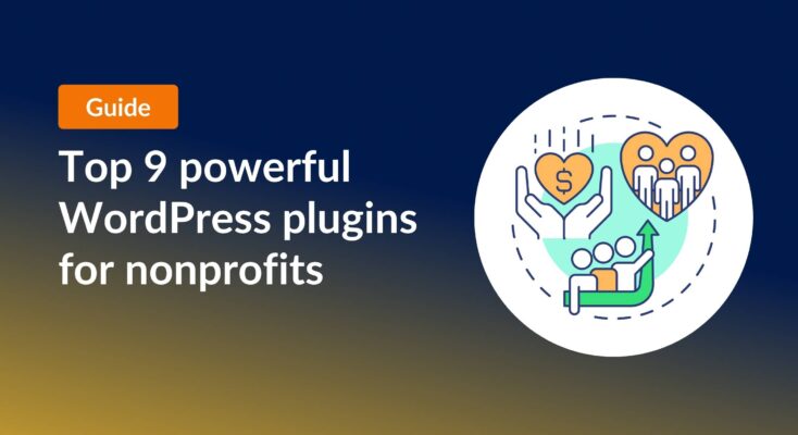 Top 9 powerful WordPress plugins for nonprofits