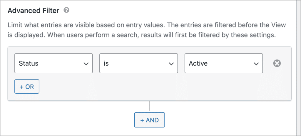 An advanced filtering condition that says 'Status is Active'