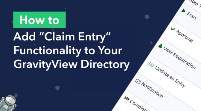 How To Add “Claim Entry” Functionality to Your Gravity Forms Directory Using Gravity Flow