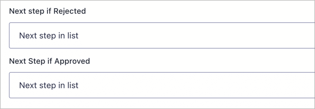 The 'Next step if rejected' and 'Next step if approved' fields in Gravity Flow