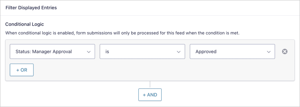 A conditional logic filter ensuring that only entries approved by the manager are displayed in the calendar