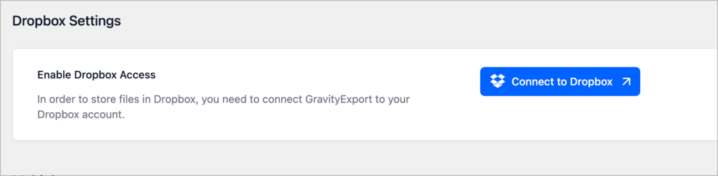 A setting in GravityKit titled' Enable Dropbox access' with a button that says Connect to Dropbox'.