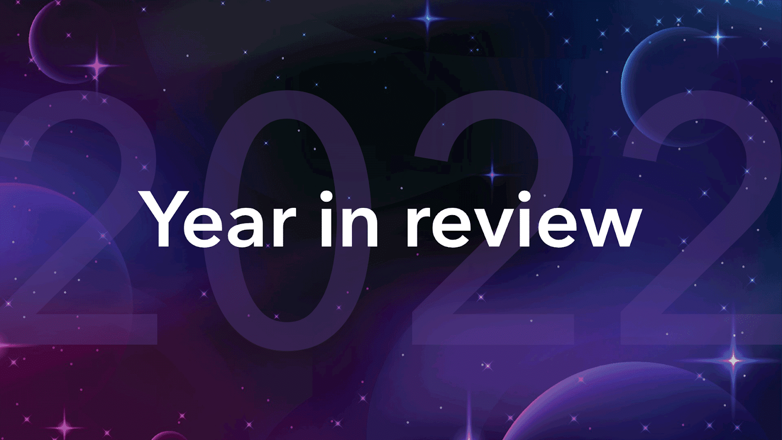 2022: year in review
