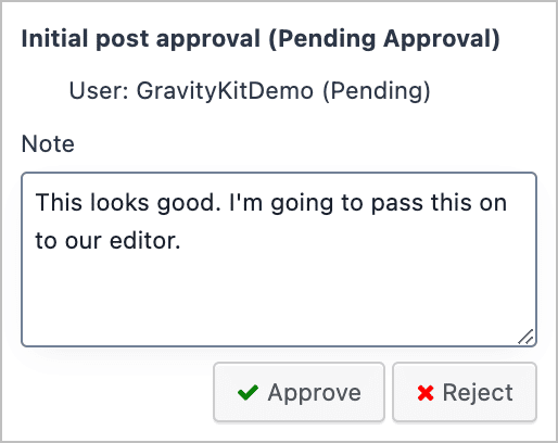 The Gravity Flow initial post approval step. There is a note that says 'This looks good. I'm going to pass this on to our editor'.