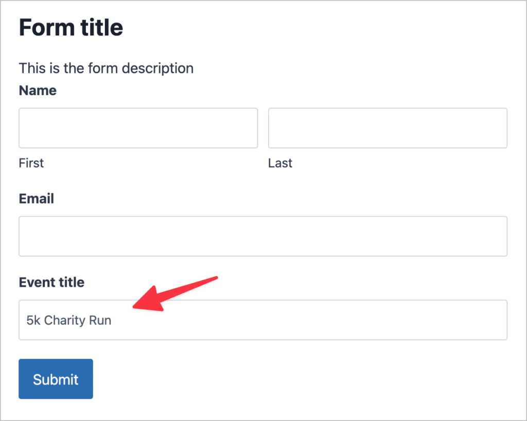 A form on the front end with the 'Event title' field prepopulated with the value '5k Charity Run'