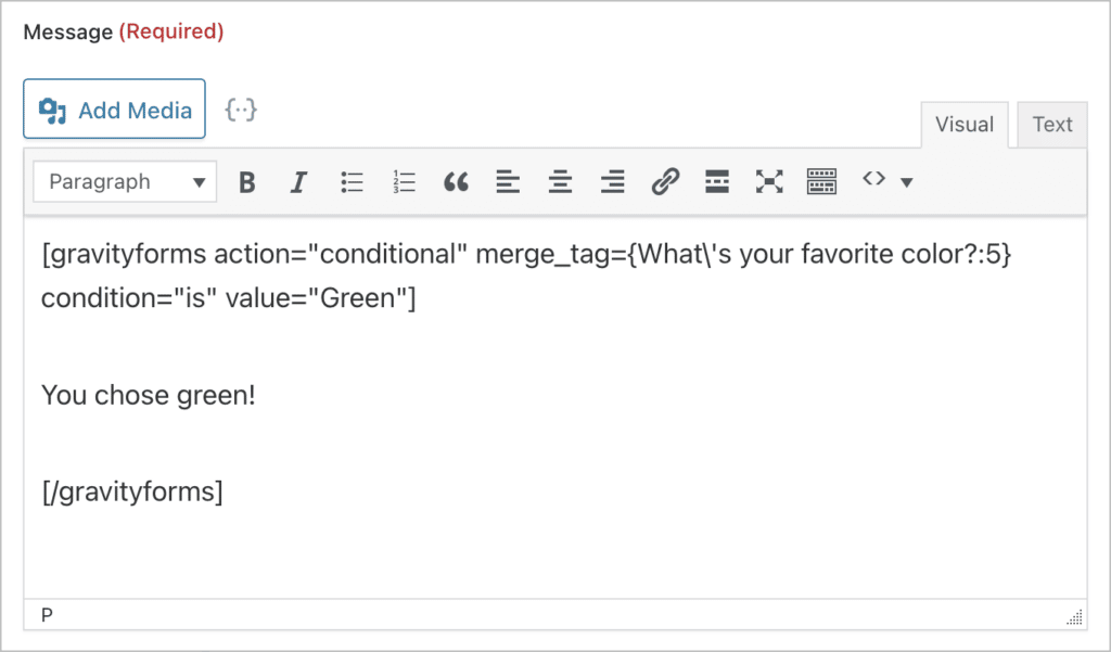 The Gravity Forms notification message box containing the Gravity Forms conditional shortcode