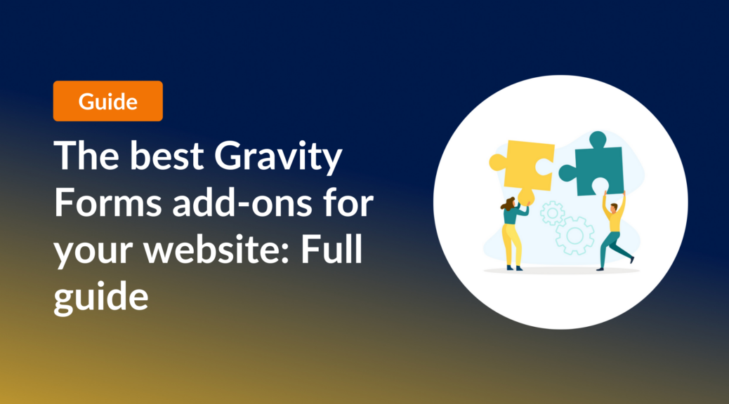 The best Gravity Forms add-ons for 2026 (your cheat sheet guide ...