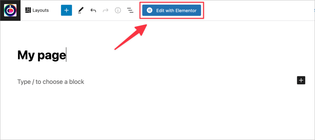 An arrow pointing to the "Edit with Elementor" button that appears when creating a new WordPress page or post with Elementor installed