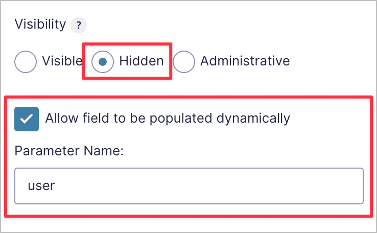 The advanced field settings. Visibility is set to "Hidden" and the "Allow field to be populated dynamically" is checked. There is also a parameter name in the "Parameter Name" box