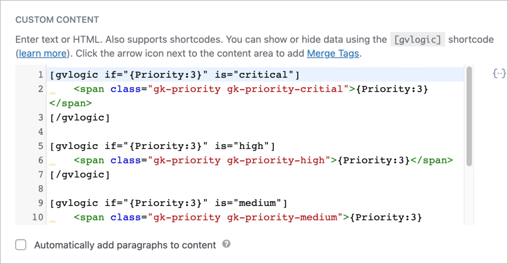 A GravityView Custom Content field showing the gvlogic shortcode for displaying information based on conditions