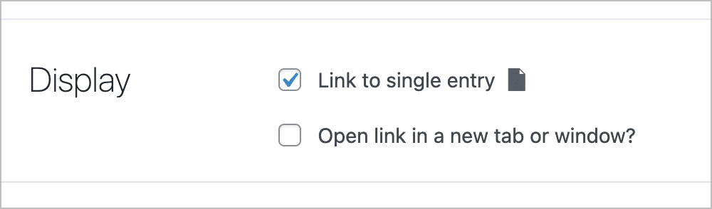 A checkbox that says 'Link to single entry'