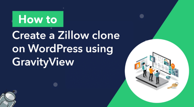How to create a Zillow clone on WordPress using GravityView