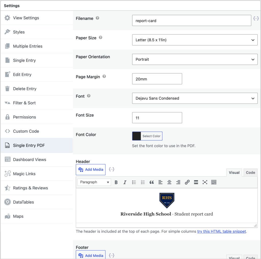 The Single Entry PDF settings tab in GravityView with the filename, Letter paper size, portrait orientation, margin, font, font size, font color and a Riverside High School header