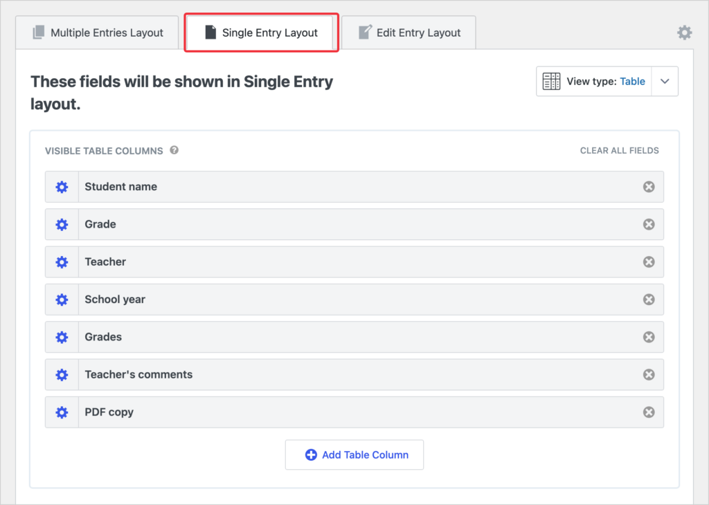 The Single Entry Layout tab in the GravityView View editor with Student name, Grade, Teacher, School year, Grades, Teacher's comments and PDF copy fields