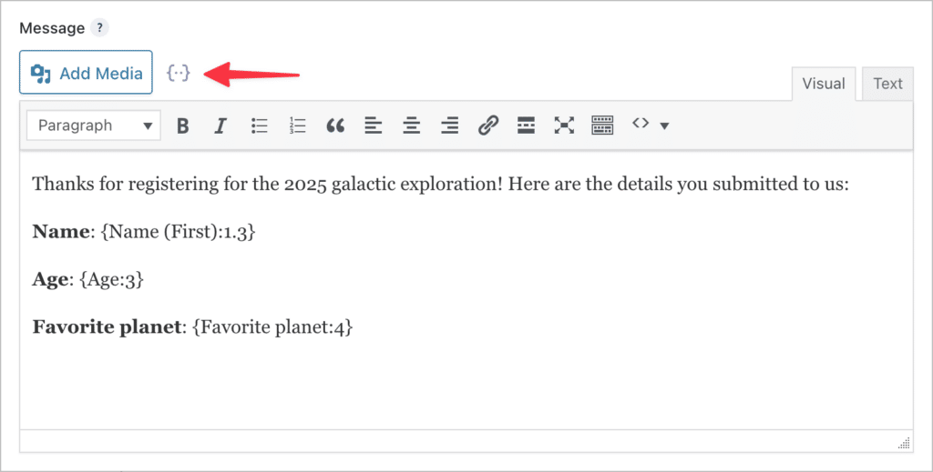 An arrow pointing to the merge tag button on the right of the text editor for Gravity Forms confirmation messages