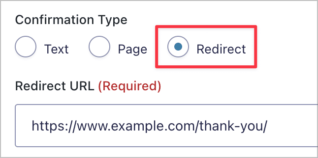 A confirmation with the Type set to 'Redirect' and a URL inside the Redirect URL field.