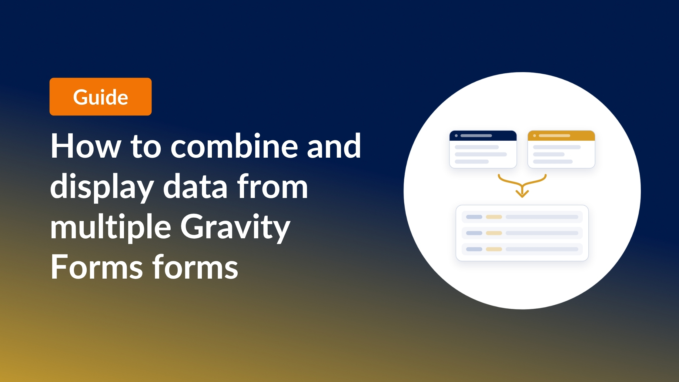 How to combine and display data from multiple Gravity Forms forms