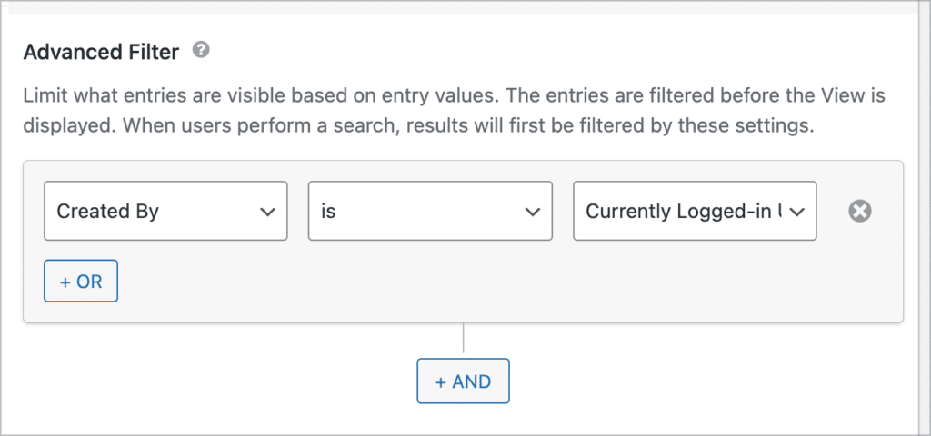 An advanced filtering condition limiting entries to those created by the currently logged-in user