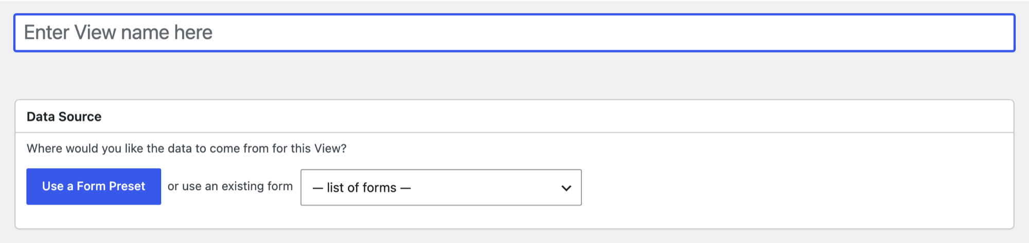 The Add New View screen in GravityView, with a field for the View name and a Data Source box for choosing a form or form preset