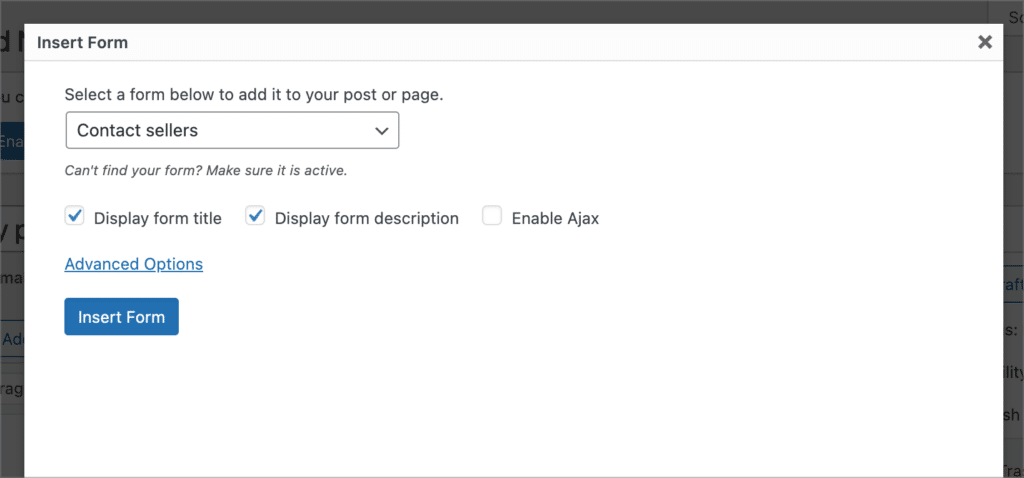 The Insert Form options, alowing you to display the form title, form description and enable AJAX