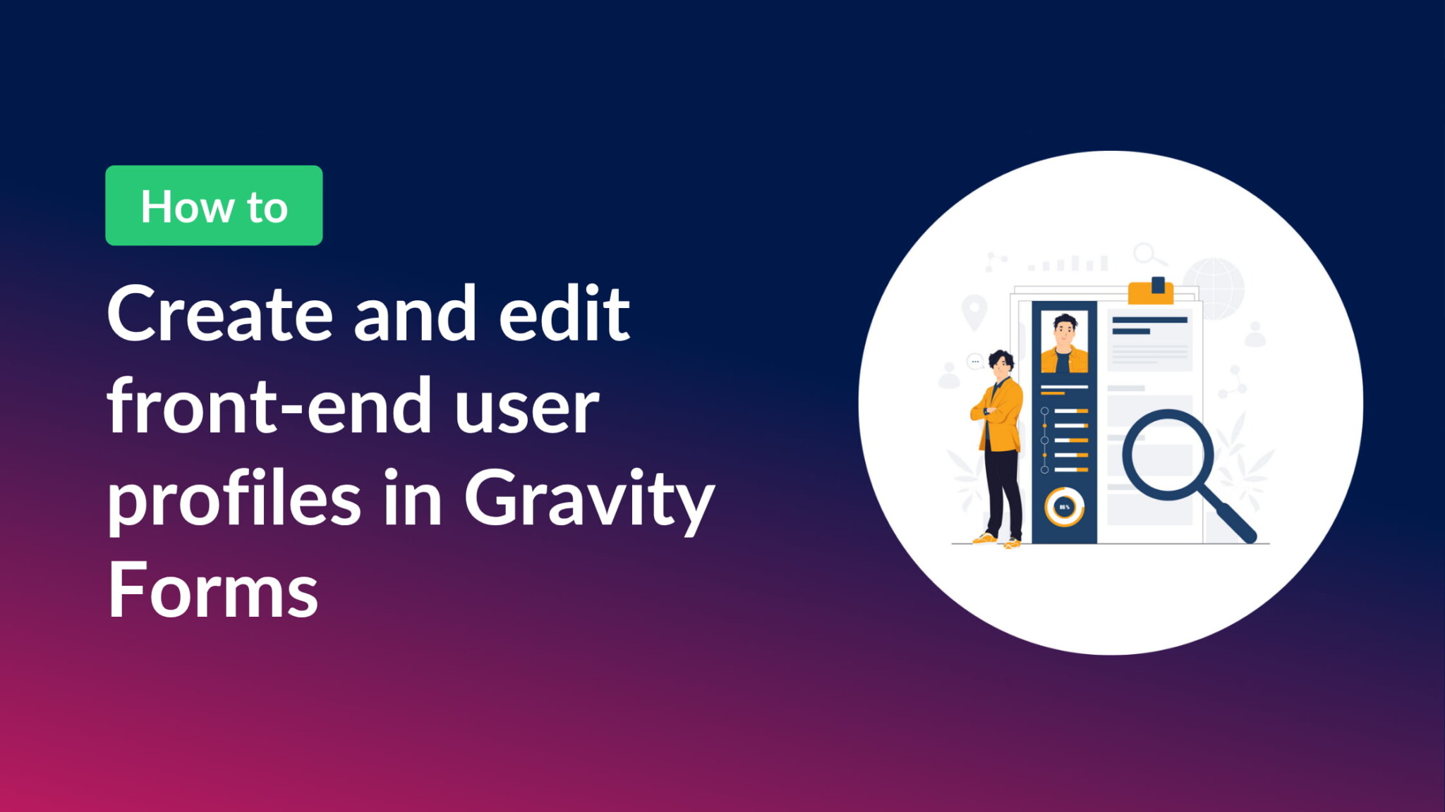 How to create and edit front-end user profiles n Gravity Forms