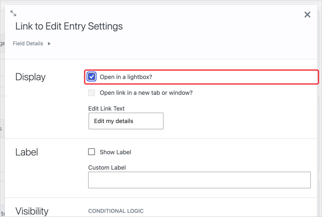 Link to Edit Entry field settings in GravityView with Open in a lightbox checked and the link text set to Edit my details