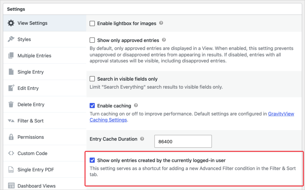 The View Settings tab in GravityView with Show only approved entries unchecked and Show only entries created by the currently logged-in user checked