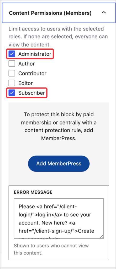 The Content Permissions panel from the Members plugin with Administrator and Subscriber checked and an error message that links to the login and sign-up pages
