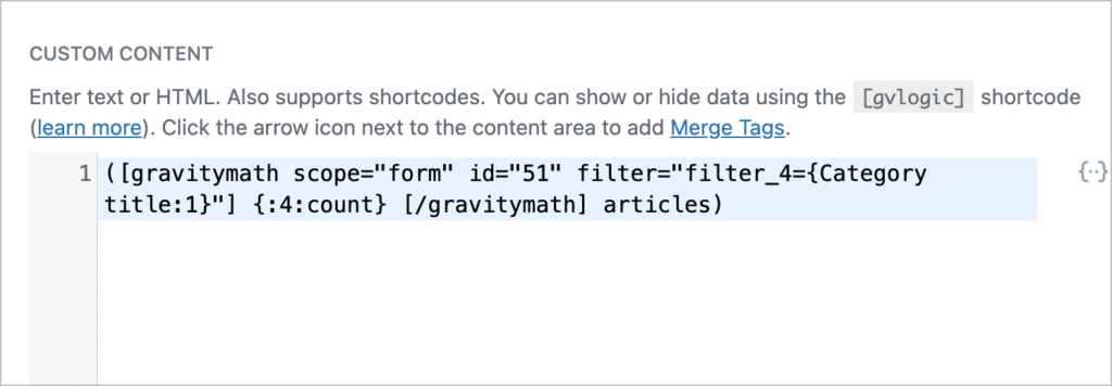 The GravityMath shortcode inside a Custom Content field