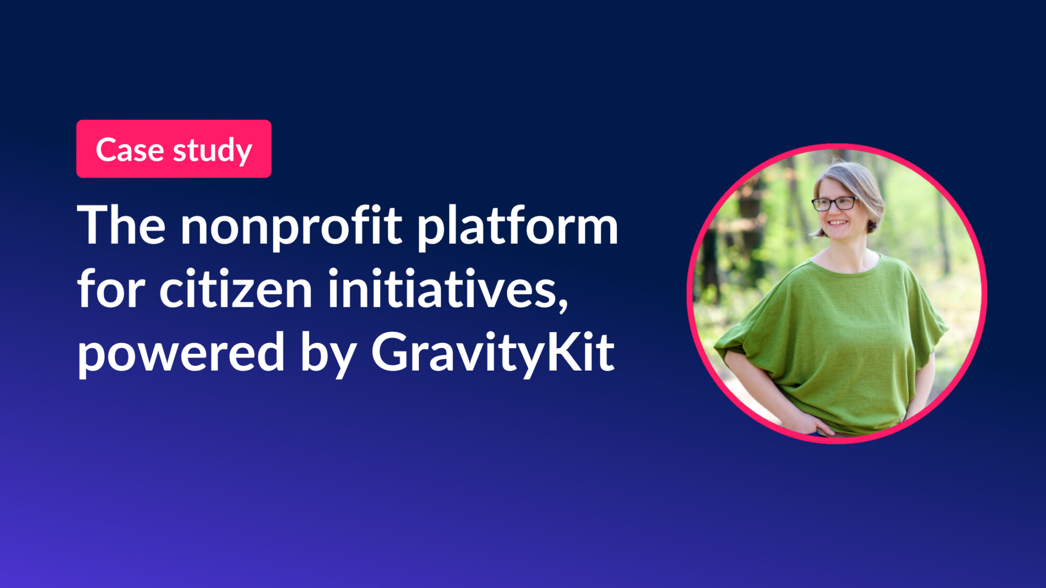 Nonprofit platform for citizen initiatives, powered by GravityKit