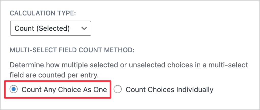 The footer calculations options where the count method has been set to 'Count Any Choice As One'