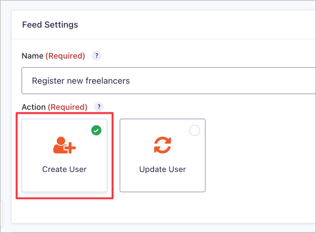The 'Create User' action in the User Registration feed settings
