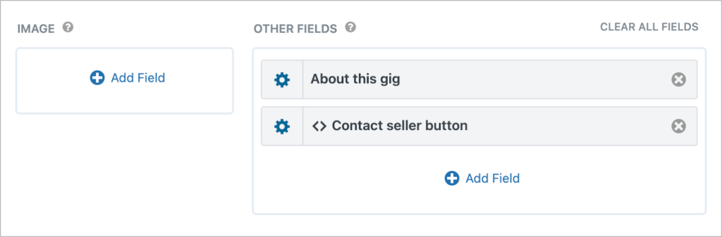 Two fields added to the 'Other Fields' section of the View editor: 'About this gig', and 'Contact seller button'.