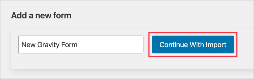 A button labelled 'Continue With Import'